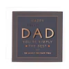 Hotchpotch Luxury Foiled Father's Day Card For Dad, You're Simply The Best 6x6"