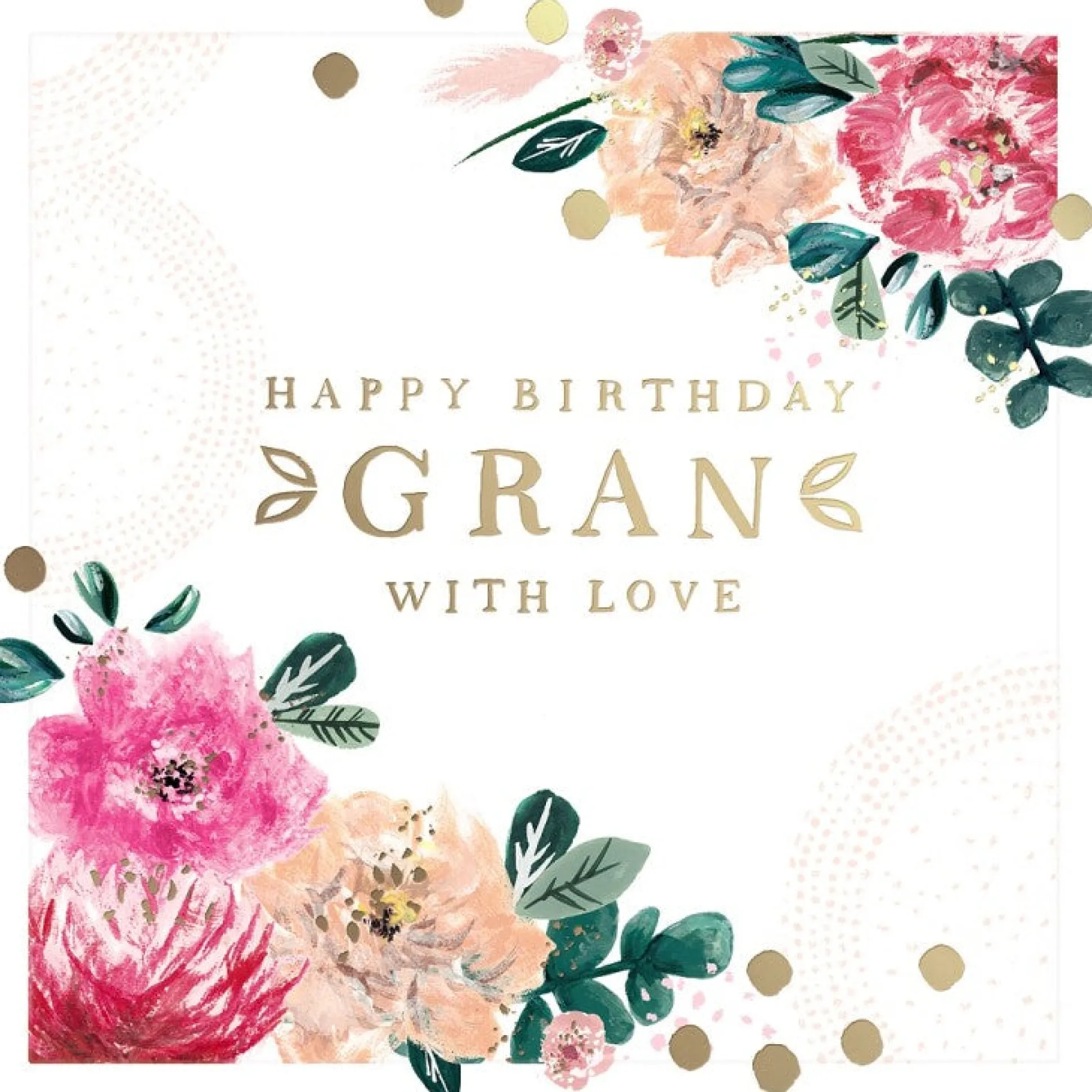 Luxury Birthday Card For Gran With Gold Foil Lettering And Stunning Floral Design - Oh! Dotty Collection by Hotchpotch London Size 6 x 6 inches