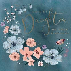 Luxury Birthday Card For Lovely Daughter With Satin Gold Foil Lettering And Stunning Artwork - Madeleine Collection by Hotchpotch London Size 6 x 6 inches