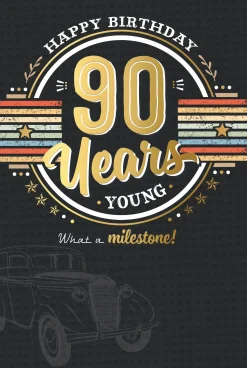 Luxury 90th Birthday Card For Him | Vintage Car Design By Wishing Well Studios 6 x 9"