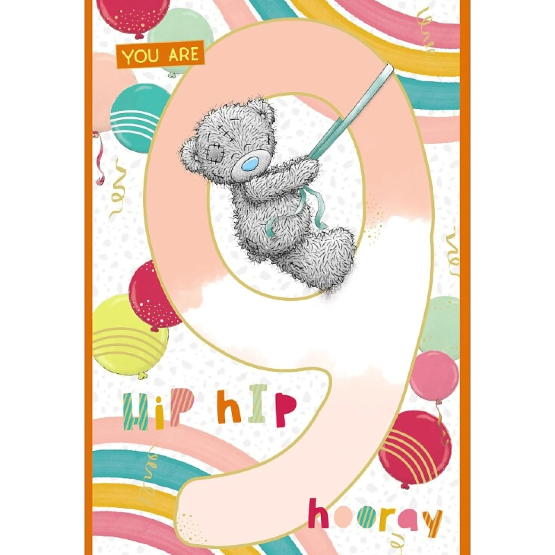 Me to You Tatty Teddy Age 9 Birthday Card, Hip Hip Hooray!