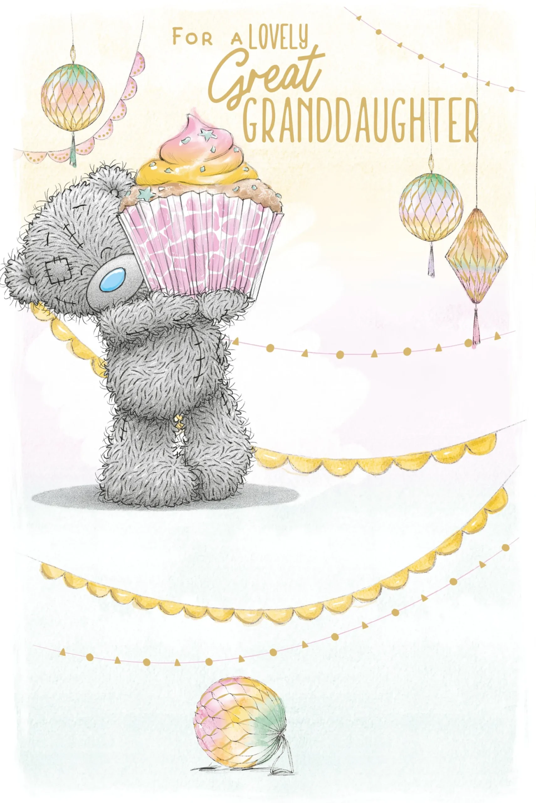 Me to You Tatty Teddy Cute Birthday Greeting Card For A Great Granddaughter 6 x 9 inches - Official Collection