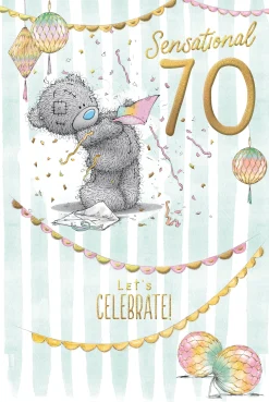 Me to You Tatty Teddy Cute 70th Birthday Card, Bear With Streamers - 6 x 9"