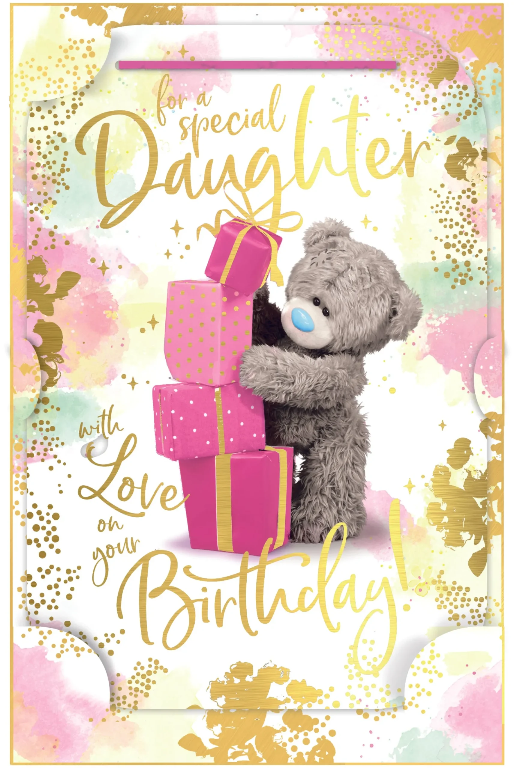 Me to You Tatty Teddy Cute 3D Photo Finish Keepsake Birthday Card For A Special Daughter - Official Collection