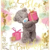 Me to You Tatty Teddy Cute 3D Photo Finish Keepsake Birthday Card For A Special Sister 6 x 9 inches - Official Collection