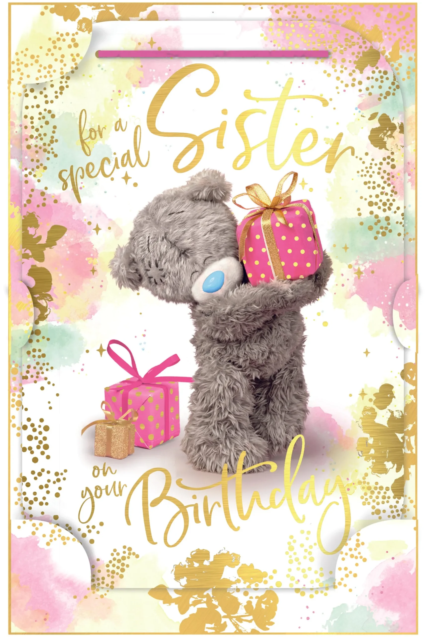 Me to You Tatty Teddy Cute 3D Photo Finish Keepsake Birthday Card For A Special Sister 6 x 9 inches - Official Collection