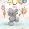 Me to You Tatty Teddy Cute 40th Birthday Card Bear Chasing Balloons - 6 x 9"