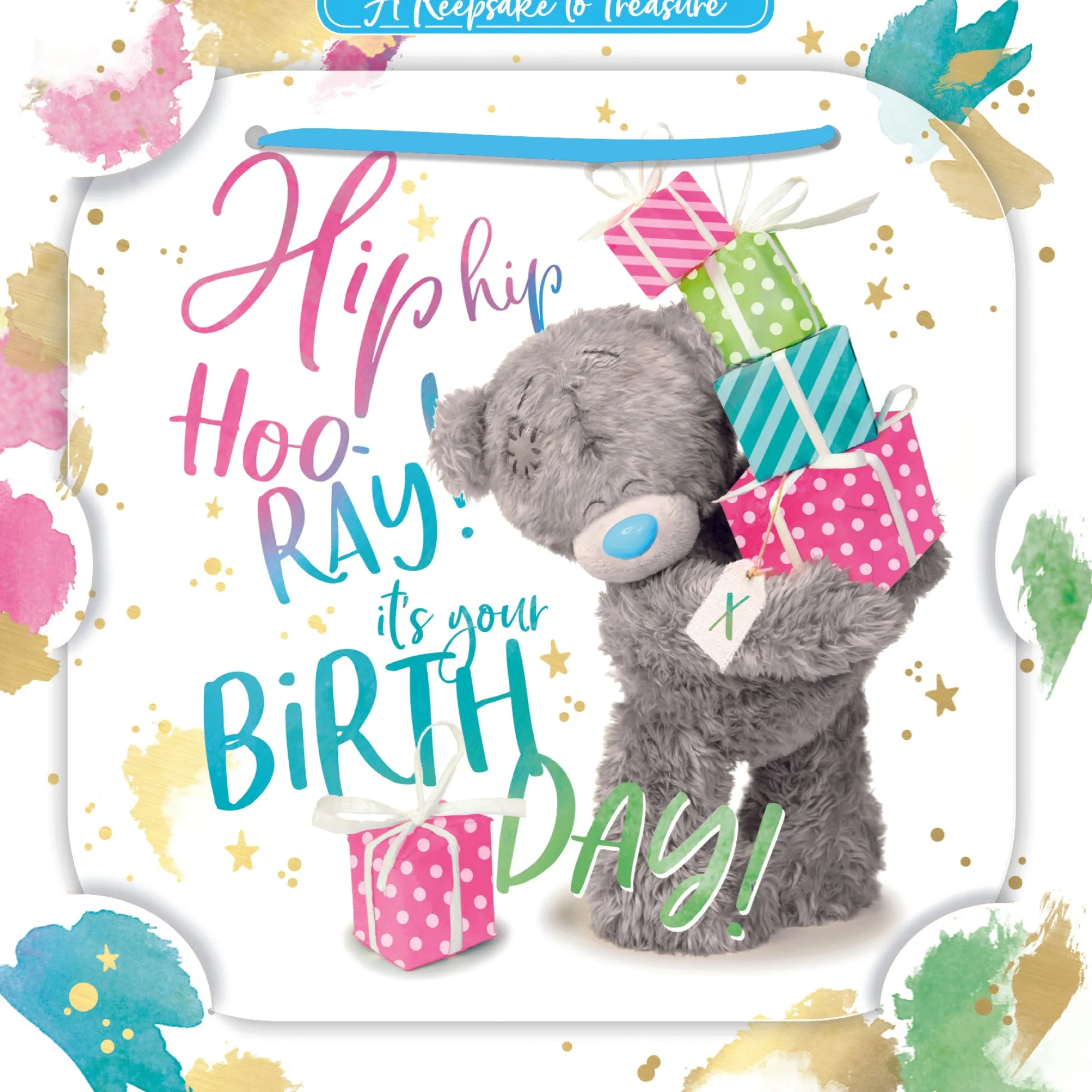 Me to You Tatty Teddy 3D Luxury Keepsake Birthday Card, Hip Hooray 6 x 6" - Official Collection