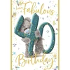 Me to You 40th Birthday Card Tatty Teddy Photo Finish Design