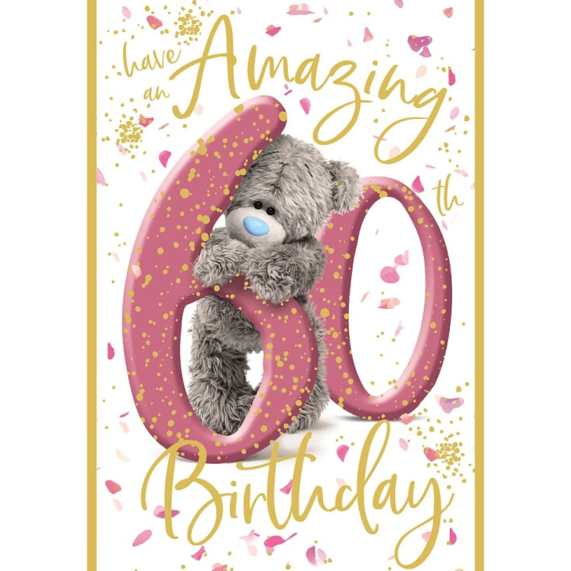 Me to You 60th Birthday Card Tatty Teddy Photo Finish Design